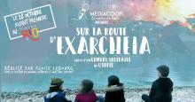 Culture documentaire sur la route d exarcheira affiche 1